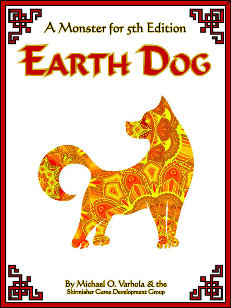 Skirmisher Publishing Releases Earth Dog Monster For 5th Edition
