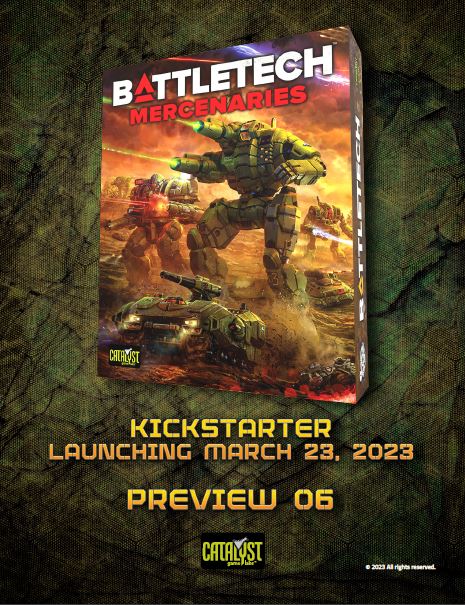 Catalyst Game Labs Releases Mercenaries Kickstarter Preview and New BattleTech Fiction, Launch Party Details Delayed