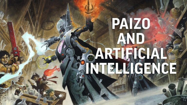 Paizo Takes a Firm Stance Against AI-Generated Content in Their Products