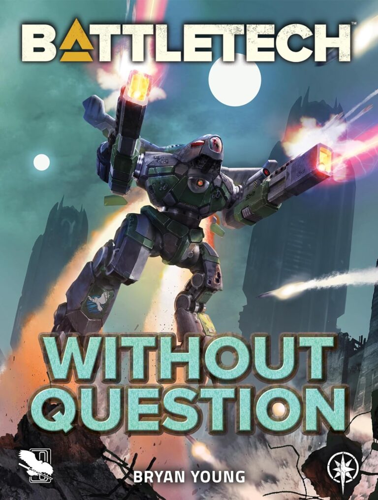 “Without Question” Set for Release in the BattleTech Series