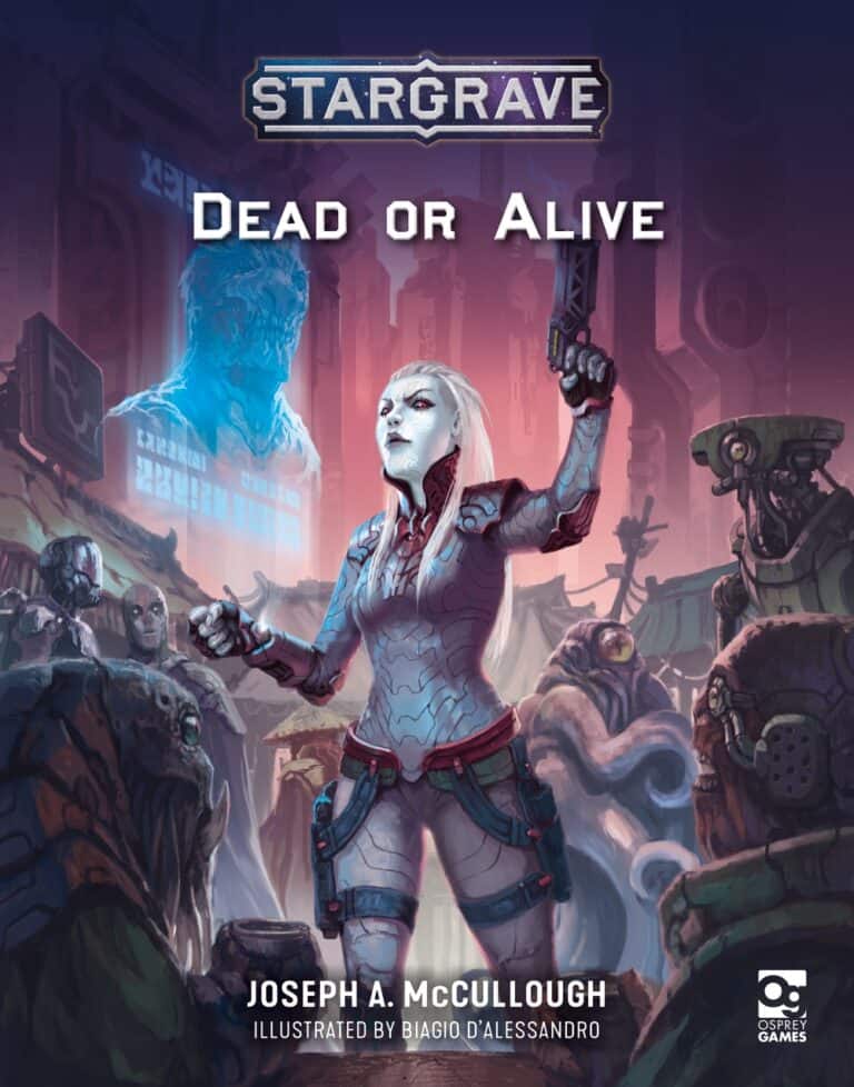 Osprey Games Announces Release of New “Stargrave: Dead or Alive” Supplement