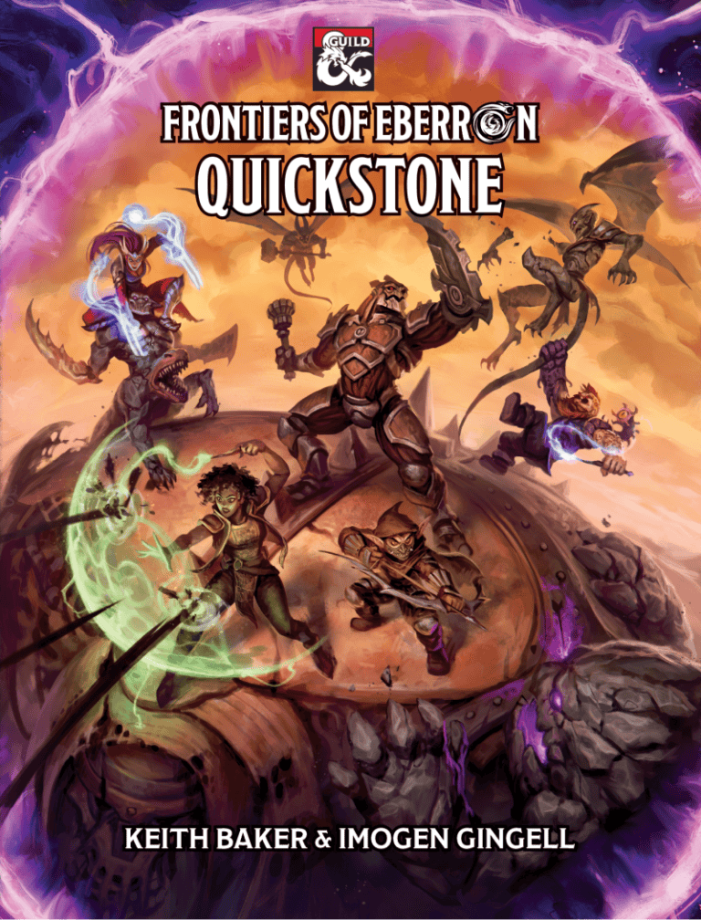 In "Frontiers of Eberron: Quickstone" by Keith Baker & Imogen Gingell, diverse fantasy characters, including a robot and a mage, battle on the rocky, mystical terrain of the Western Frontier. The sky brims with magical energy and shadowy creatures, creating an action-packed scene.